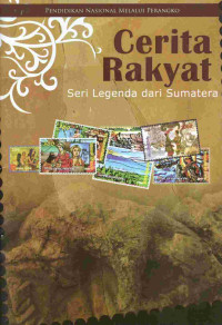 Image of Cerita rakyat : seri legenda dari sumatera