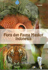 Image of Flora dan fauna maskot Indonesia