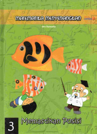 Image of Matematika menyenangkan 3 : memastikan posisi