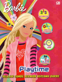 Image of Playtime : belajar sambil bermain bersama barbie